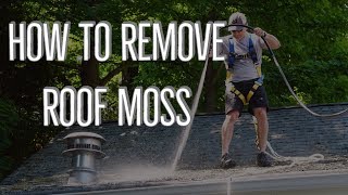 How To Remove Roof Moss  And Keep It Away [upl. by Aicilat687]