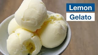 🍋 How To Make quotBetter Than Italianquot Lemon Gelato Recipe [upl. by Yentrac]