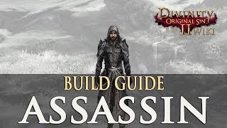 Divinity Original Sin 2 Builds  Assassin RogueRanger [upl. by Ecallaw674]