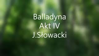 Balladyna Akt IV JSłowacki audiobook [upl. by Torey100]