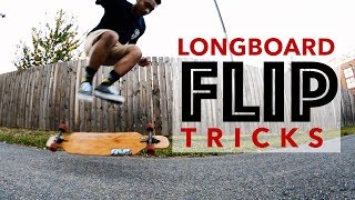 5 Easy Longboard FLIP Tricks For Beginners 2019 [upl. by Latea]