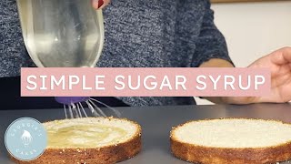 How To Make A Simple Sugar Syrup  Georgias Cakes [upl. by Ddej]