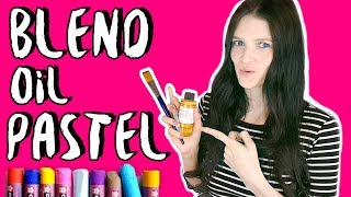 HOW TO BLEND OIL PASTELS FOR BEGINNERS â–º Tips amp Techniques [upl. by Noach]