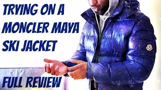 Trying on MONCLER MAYA PUFFA JACKET  Full Review  TheHoxtonTrend [upl. by Jesher184]