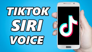 How to Use Siri Voice on TikTok 2025 [upl. by Worl120]