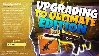 UPGRADING To The ULTIMATE EDITION  Fortnite [upl. by Nrol]