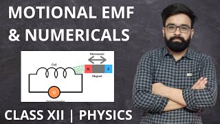 Motional emf  Numericals on Induced Emf  Class 12th [upl. by Nij]