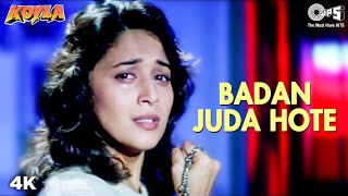 Badan Juda Hote  Madhuri Dixit  Shahrukh Khan  Kumar Sanu  Preeti Singh  Koyla  90s Song [upl. by Grey350]