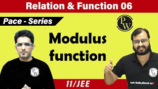 Relation And Function  06  Modulus Function  Class 11  IIT JEE [upl. by Deuno]