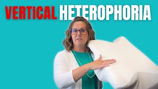 Vertical Heterophoria  What You Should Know  Vision Therapy [upl. by Hestia]