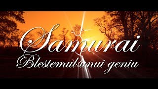 Samurai  Blestemul unui geniu Videoclip Oficial [upl. by Arron]