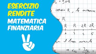 Esercizio Rendite  Matematica Finanziaria [upl. by Rabassa]