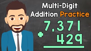 MultiDigit Addition Practice  Elementary Math with Mr J [upl. by Memberg]