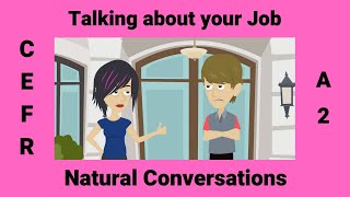 Talking About and Describing Your Job  Work Routines [upl. by Dannie136]