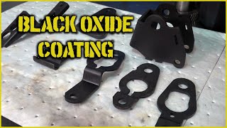 Black Oxide Coating Parts For Your Own Projects [upl. by Seppala]