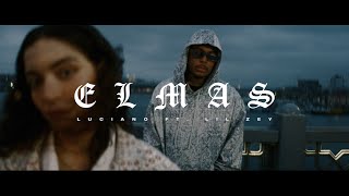 LUCIANO feat LIL ZEY  ELMAS [upl. by Alba]