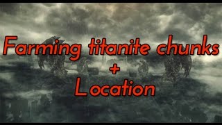 Dark souls 3 farming titanite chunks [upl. by Melda]