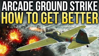 Arcade Ground Strike How to Get Better  War Thunder [upl. by Ellehcir]