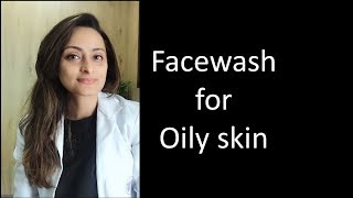 Face wash for oily skin  Dr Aanchal Panth  Dermatologist [upl. by Coit404]