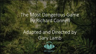 quotThe Most Dangerous Gamequot by Richard Connell Off the Shelf Short Stories Out Loud [upl. by Elyrrad]