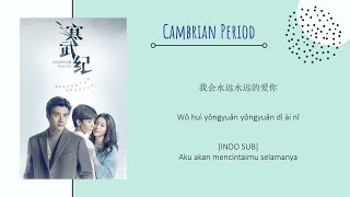 INDO SUB Liu Qin  You Are Beautiful Lyrics  Cambrian Period OST [upl. by Gatian86]