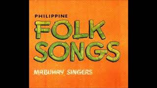 MABUHAY SINGERS  15 Great Philippine Folk Songs [upl. by Malva]