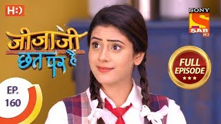 Jijaji Chhat Per Hai  Ep 160  Full Episode  20th August 2018 [upl. by Whalen]