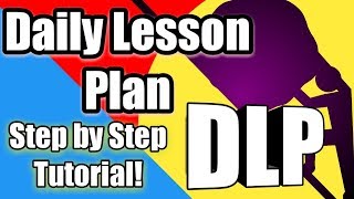 DAILY LESSON PLAN WRITING TUTORIAL Step by Step Guide in Writing Your First Lesson Plan [upl. by Naud477]