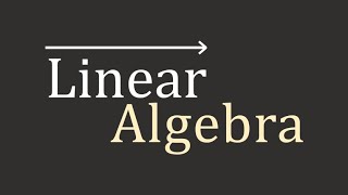 Linear Algebra Introduction [upl. by Andri]