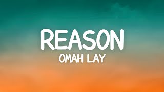 Omah Lay  reason Lyrics [upl. by Ajar]