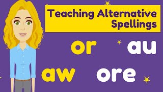 TEACHING TIPS For ALTERNATIVE SPELLINGS of OR words in Phonics Phase 5 [upl. by Ydassac]