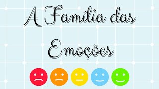 História A Família das Emoções [upl. by Doughty]