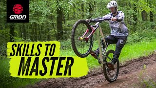 7 Essential Mountain Bike Skills  MTB Skills You Have To Master [upl. by Mattheus]