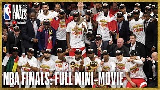 2019 NBA Finals FULL MiniMovie  Raptors Defeat Warriors In 6 Games [upl. by Demahum589]