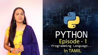 Learn Python in Tamil  Online Course for Beginners by Ancy   Episode1  Python Introduction [upl. by Almat165]