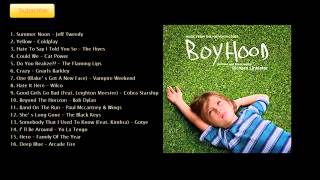 Boyhood 2014 Full Soundtrack [upl. by Monagan988]