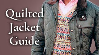 Quilted Jacket Guide amp How To Buy One [upl. by Jesselyn174]