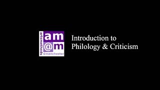 Introduction to Philology and Criticism [upl. by Terena]