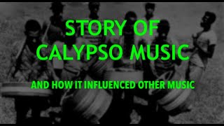 Calypso Music History and Culture [upl. by Isbella574]