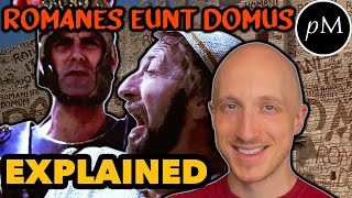 Romanes Eunt Domus EXPLAINED  Monty Pythons Life of Brian • Fun with Latin [upl. by Bosson501]