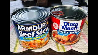 Beef stew Dinty moore VS Armour [upl. by Vinia]