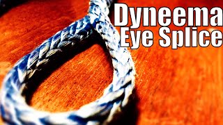 How to Dyneema Eye Splice  Sailing Wisdom [upl. by Lory]