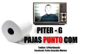 PiterG  PajasPuntoCom Prod por PiterG [upl. by Nuhsyar]