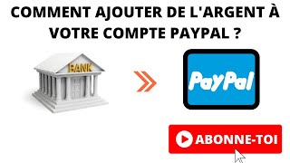 Comment ajouter de largent à votre compte PayPal  📣📣 [upl. by Eiclehc]