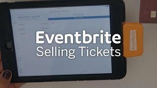 Selling Tickets with Eventbrite Organizer [upl. by Holbrook]