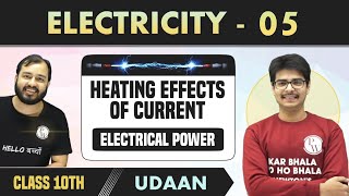 Electricity 05  Heating Effect of Current  Electrical Power  Class 10  NCERT  Udaan [upl. by Ahsuatan247]