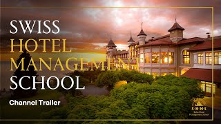 SHMS Swiss Hotel Management School [upl. by Bouzoun]