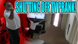 SHUTTING OFF TV PRANK ON DAD HILARIOUS [upl. by Nadeen651]