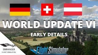 MSFS  WORLD UPDATE 6  Early details [upl. by Pape]