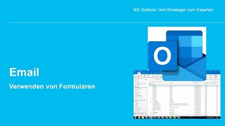 MS Outlook  Erstellen und Verwenden von Fomularen [upl. by Llamaj]